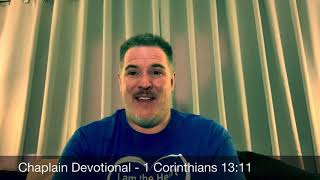 Grow in Faith - 1 Corinthians 13:11