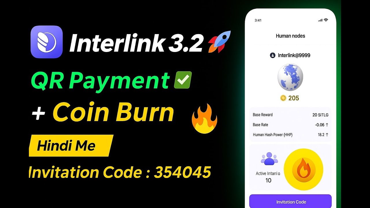 Interlink App 3.2 Update 🚀 QR Pay + Coin Burn | Hindi 
