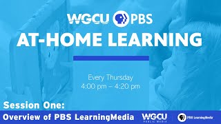 WGCU PBS LearningMedia Virtual Workshop Series | Session One: Overview of PBS LearningMedia