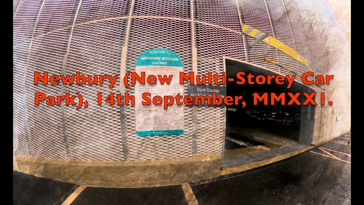 Newbury (New Multi-Storey Car Park), 14th September, MMXX1. A whole new