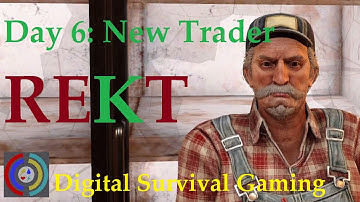 Found a Second Trader (Rekt):  7 Days to Die - No Kills Challenge Day 6