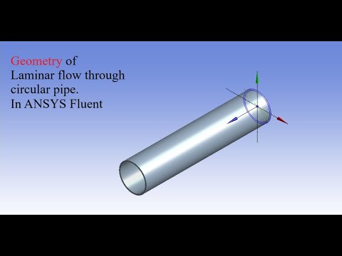 Laminar flow through circular pipe geometry in ansys fluent - YouTube