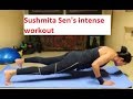 Sushmita Sen shares a glimpse of her intense workout session