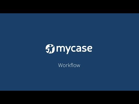 How to Use MyCase Workflows - MyCase Tips