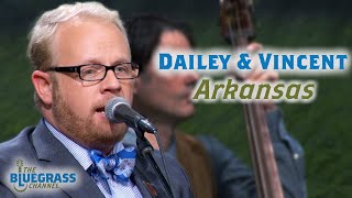 Dailey & Vincent sing "Arkansas"