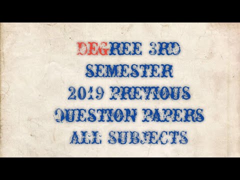 ANU Degree 3rd semester 2019  Question papers (all subjects)