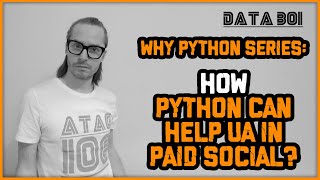 How Python can help UA in paid social