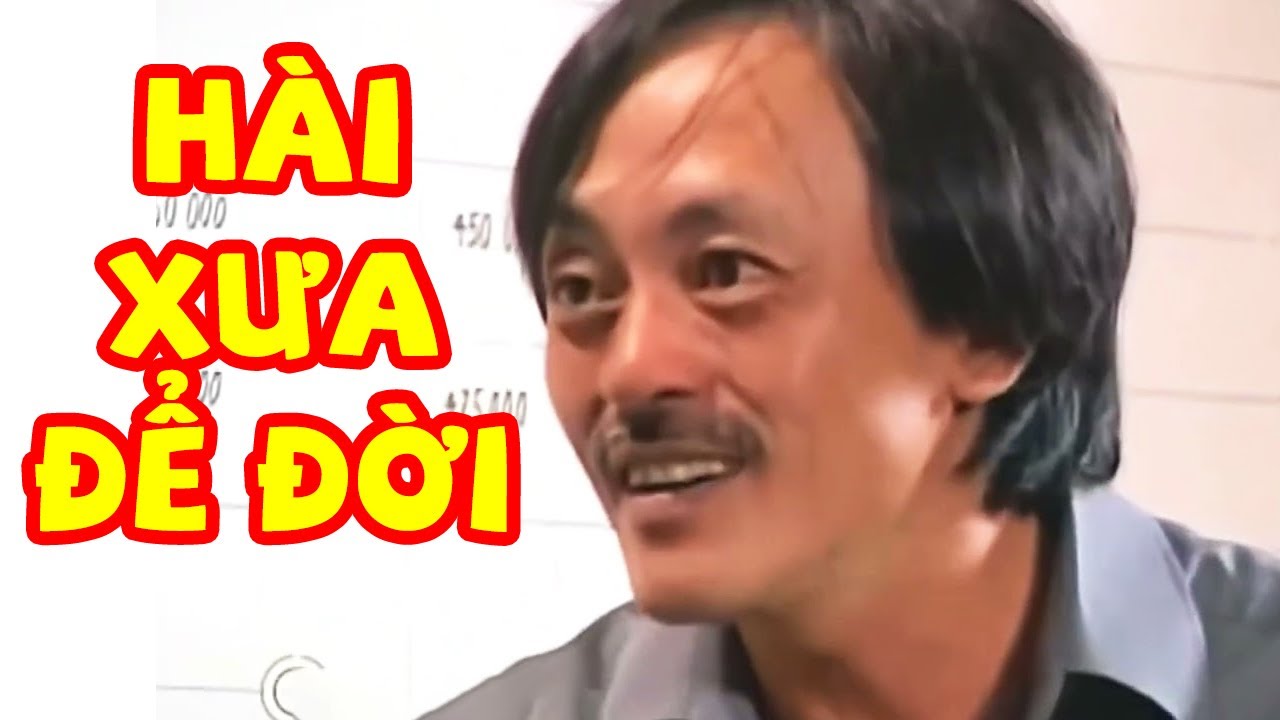 Những Tiểu Phẩm Hài Ghi Danh Một Thời của ns Giang Còi - Hài Xưa Tuyển Chọn Hay Nhất