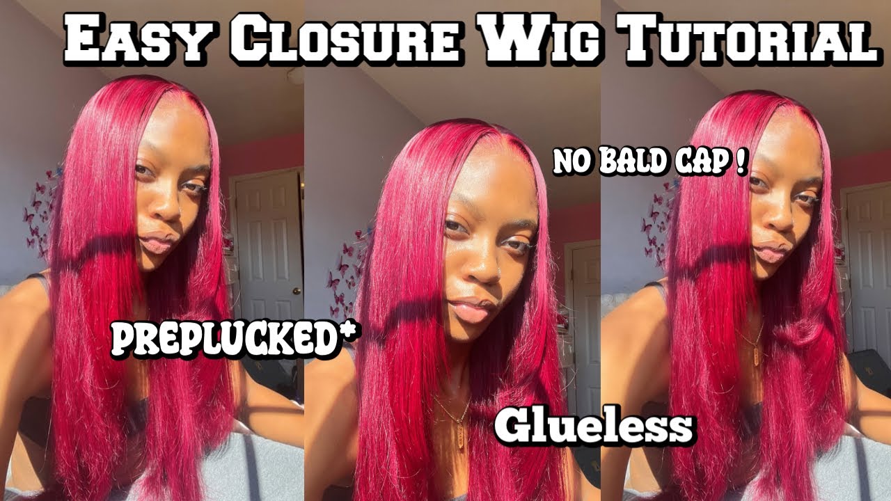 EASY GLUELESS 99J WIG TUTORIAL FT UNICE HAIR wig wiginstall 
