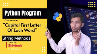 python program only for beginners / capital first letter of each words /-