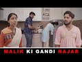 Malik Ki Gandi Nazar | Bhai Ne Bachaya Naukrani Ko | Team Black Film | Short Film