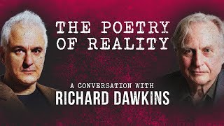 The Poetry of Reality | Peter Boghossian & Richard Dawkins