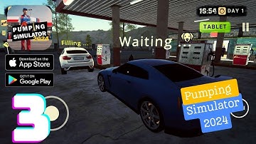 Pumping Simulator 2024 Gameplay Walkthrough - Part 3 (iOS, Android)