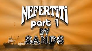 Sands - Nefertiti Part 1 Vinyl 1975