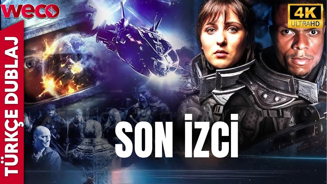 ⁣SON İZCİ | 2017 | Türkçe Dublajlı Film | Aksiyon Filmleri | Uzay Filmleri | 4K | Weco Film