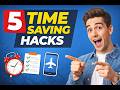 5 Life Hacks That Save You Hours Daily