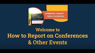 How to Report on Conferences and Other Events