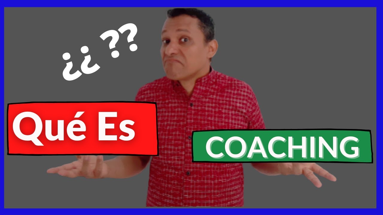 😉 ¿Qué Es El Coaching? La Verdadera Historia y Origen Que Nadie Te Cuenta