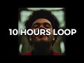 The Weeknd - In Your Eyes (Audio) - 10 HOURS LOOP VERSION