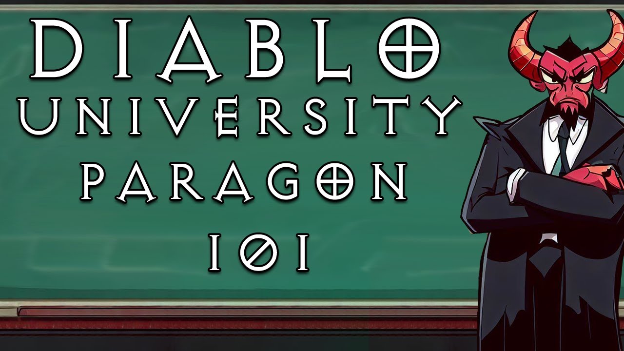 PARAGON 101: EVERYTHING YOU NEED TO KNOW | DIABLO IV DIABLO UNIVERSITY