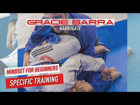 BJJ Mindset - Specific Training