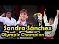 Sandra Sánchez The Greatest Olympic Champion in History - Gold Medalist Olympics