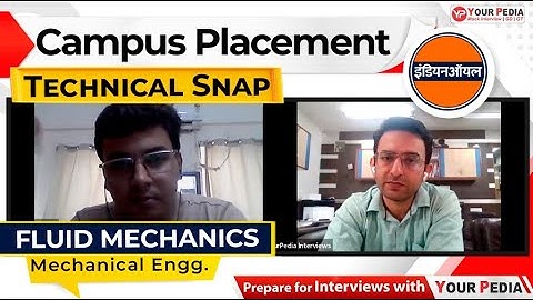 Fluid Mechanics Technical Snap for Campus Placement | IOCL | Interview tips For Selection