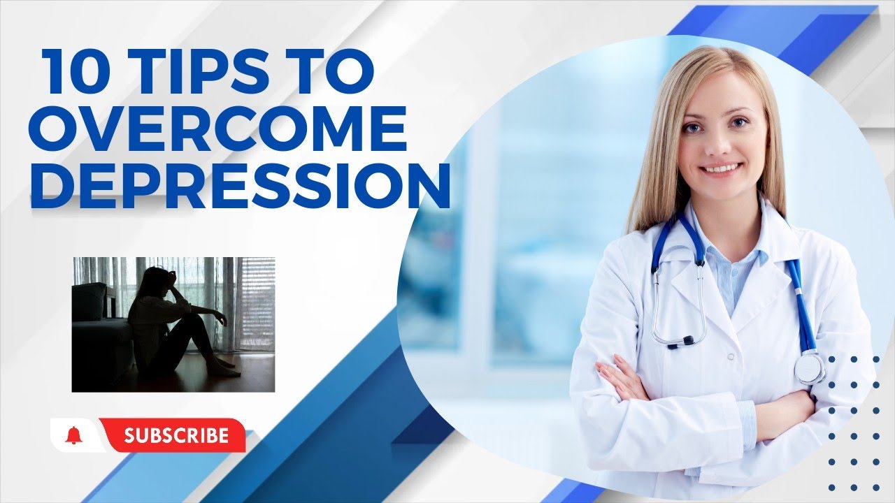 10 tips to overcome depression/ how to control depression/ 