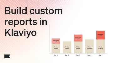 Create Custom Reports in Klaviyo to Analyze Performance