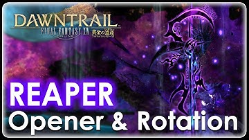 [FFXIV] ~ Reaper 7.0 Dawntrail Standard Opener & Rotation ~ SSS Dummy