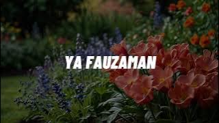 YA FAUZAMAN | KANADEL KHODOR | NASHEED