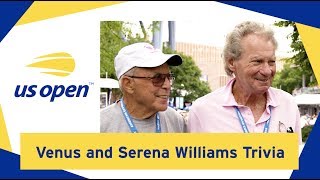 Sibling Rivalry: Venus and Serena Williams Trivia