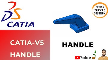 Handle Design in Catia V5 | Handle Design in Catia V5 Using Multi Section Surface Command