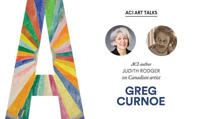 What Makes Art Canadian? Judith Rodger on Greg Cur...