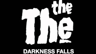 Video thumbnail of "The The - "Darkness Falls" (Judge Dredd Soundtrack)"