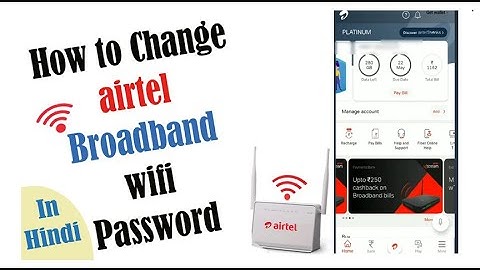 Airtel Xstream Fiber मे Change WI-FI Password |#Airtel #वाईफाई #पासवर्ड चेंज करे #Mobile से ||  2022