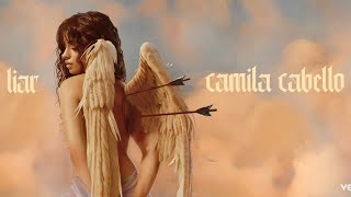 Camilia Cabello - Liar (Lyrics)