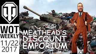 PC: World of Tanks #39 - Meathead's Discount Emporium Returns!
