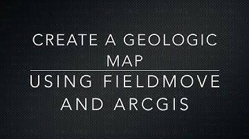 Part 1: Create a Geologic Map using FieldMove and ArcGIS