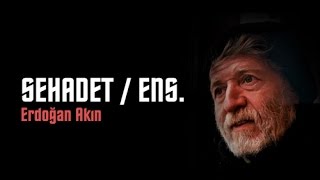 Şehadet(Enstrümantal) — Erdoğan Akın kapak görseli