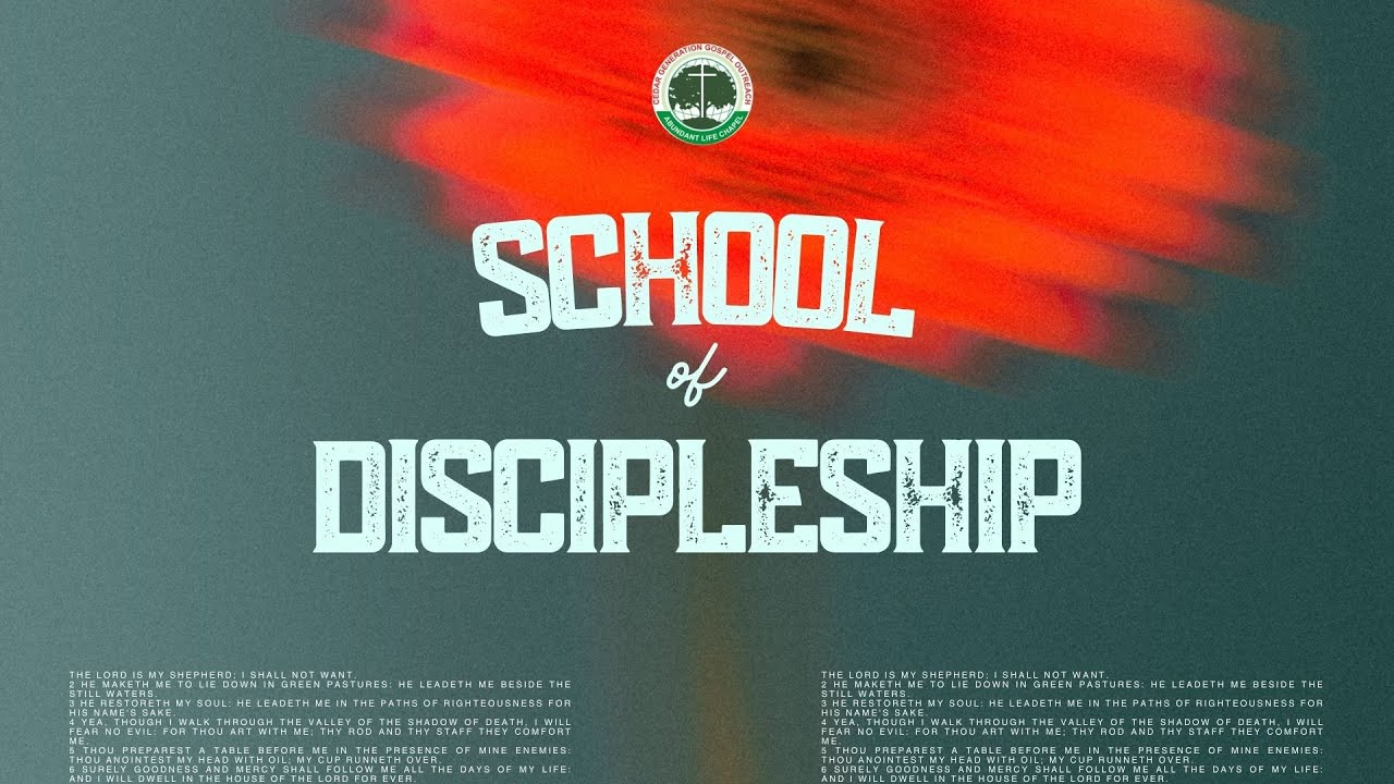 SCHOOL OF DISCIPLESHIP - YouTube