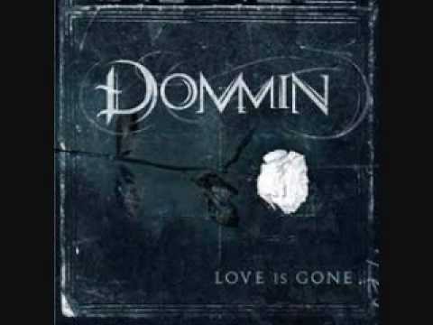 Dommin — Dommin - Love is gone