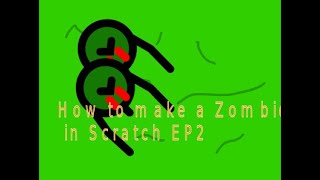 How to Make a Zombie Shooter Game in Scratch EP2: New Zombies, Zombie Death Effects and Simple Waves screenshot 5