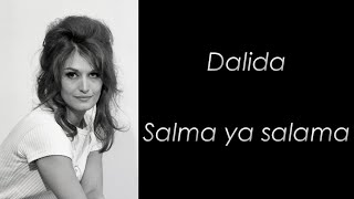 Dalida - Salma ya salama - Paroles