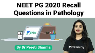 NEET PG 2020 Recall Questions in Pathology By Dr. Preeti Sharma screenshot 5