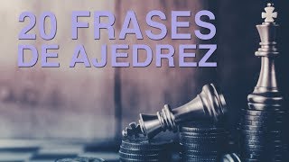 150 Frases de Ajedrez | El juego que roza el infinito [Con Imágenes]