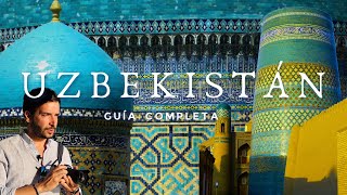 UZBEKISTAN: Guía completa del país de la RUTA de la SEDA