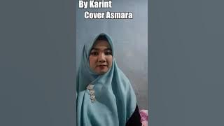 Asmara cover by karint