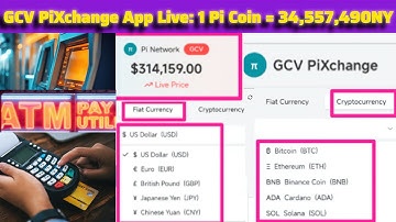 💥 GCV PiXchange App 🔥: 1 Pi = 💵 $314,159 | 💶 €267,035 | 💷 £229,336 | 💴 ¥2,026,325 | 🇳🇬 ₦34,557,490!