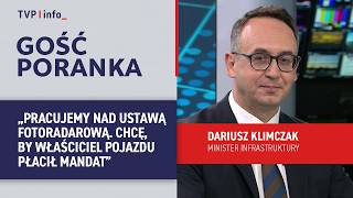 Dariusz Klimczak o ustawie fotoradarowej: chcę, by właściciel pojazdu płacił mandat | GOŚC PORANKA